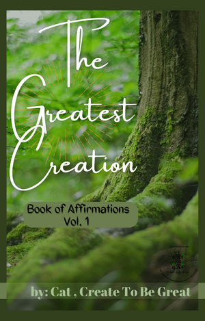 The Greatest Creation- Book of Affirmations. Positive Affirmations Trees. Roots